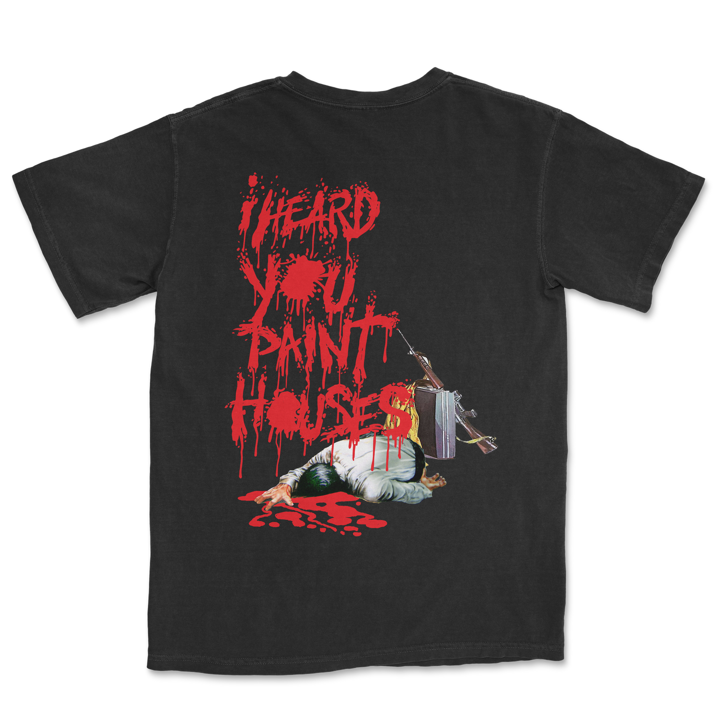 Heard You Paint Houses Tee